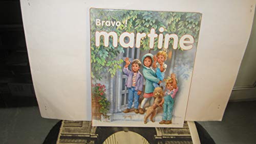 Bravo Martine