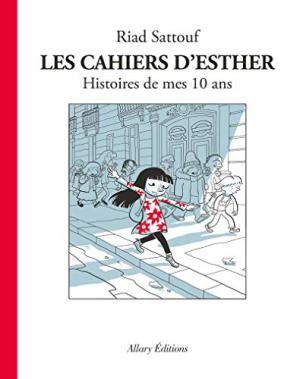 Cahiers d'Esther Les