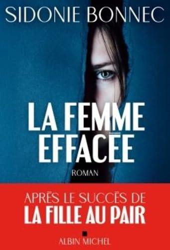 Femme effacée (la)
