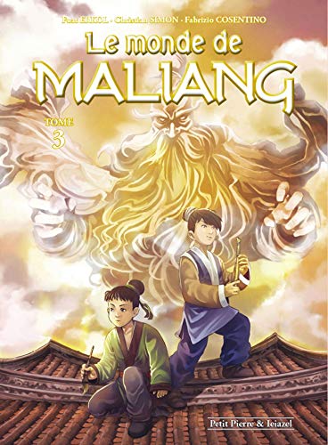 Monde de Maliang  T 3 (le)