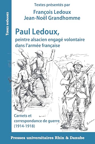 Paul Ledoux, peintre alsacien engagé volontaire dans l'armée française