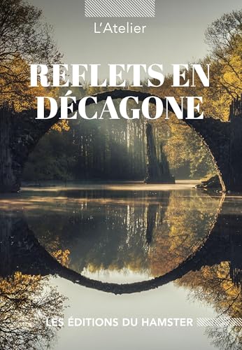 Reflets en décagone